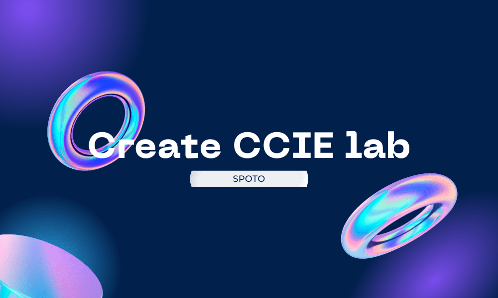create CCIE lab